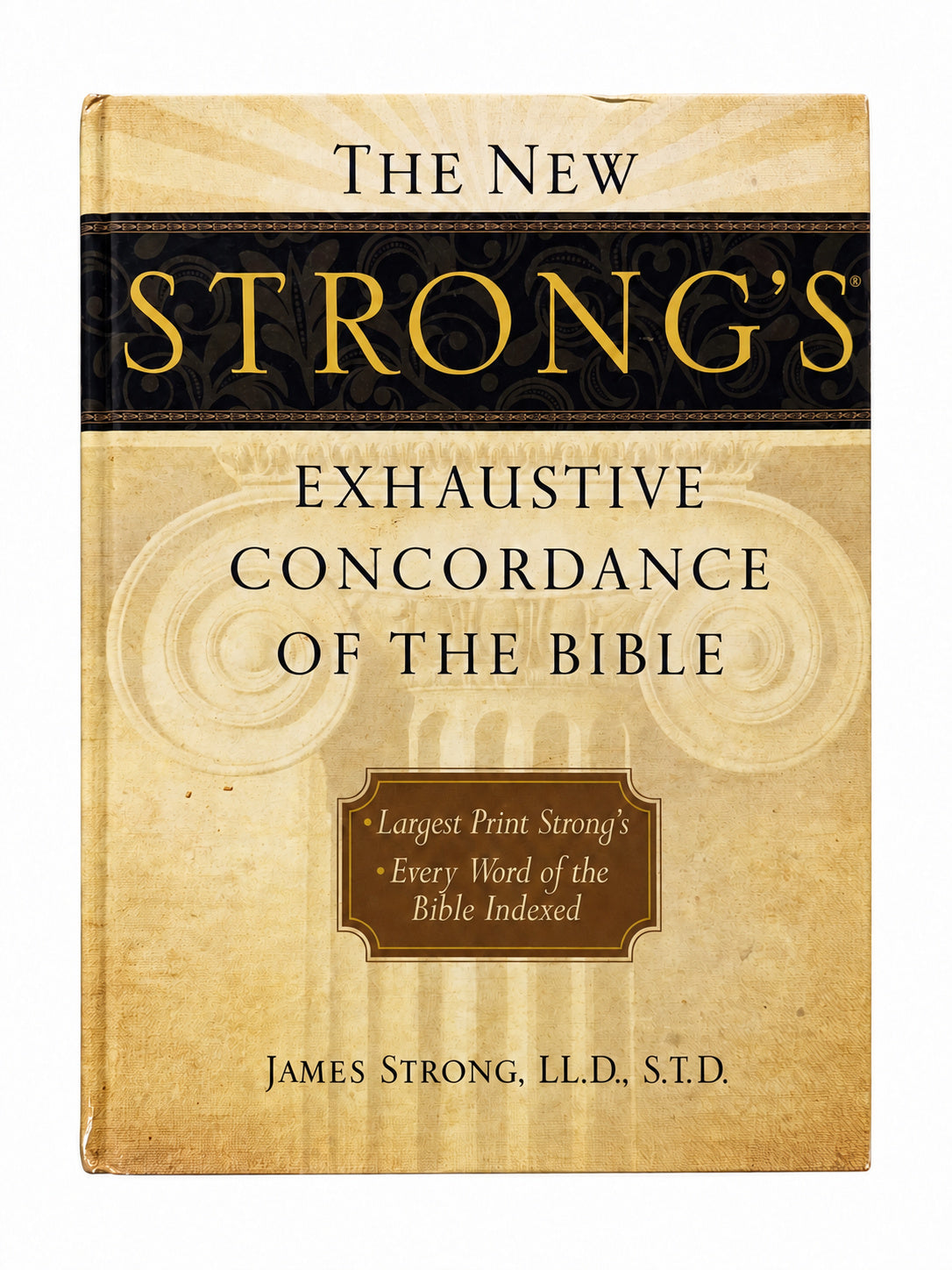 ONE-OF-A-KIND Strong's Exhaustive Concordance (Large Print) by James Strong
