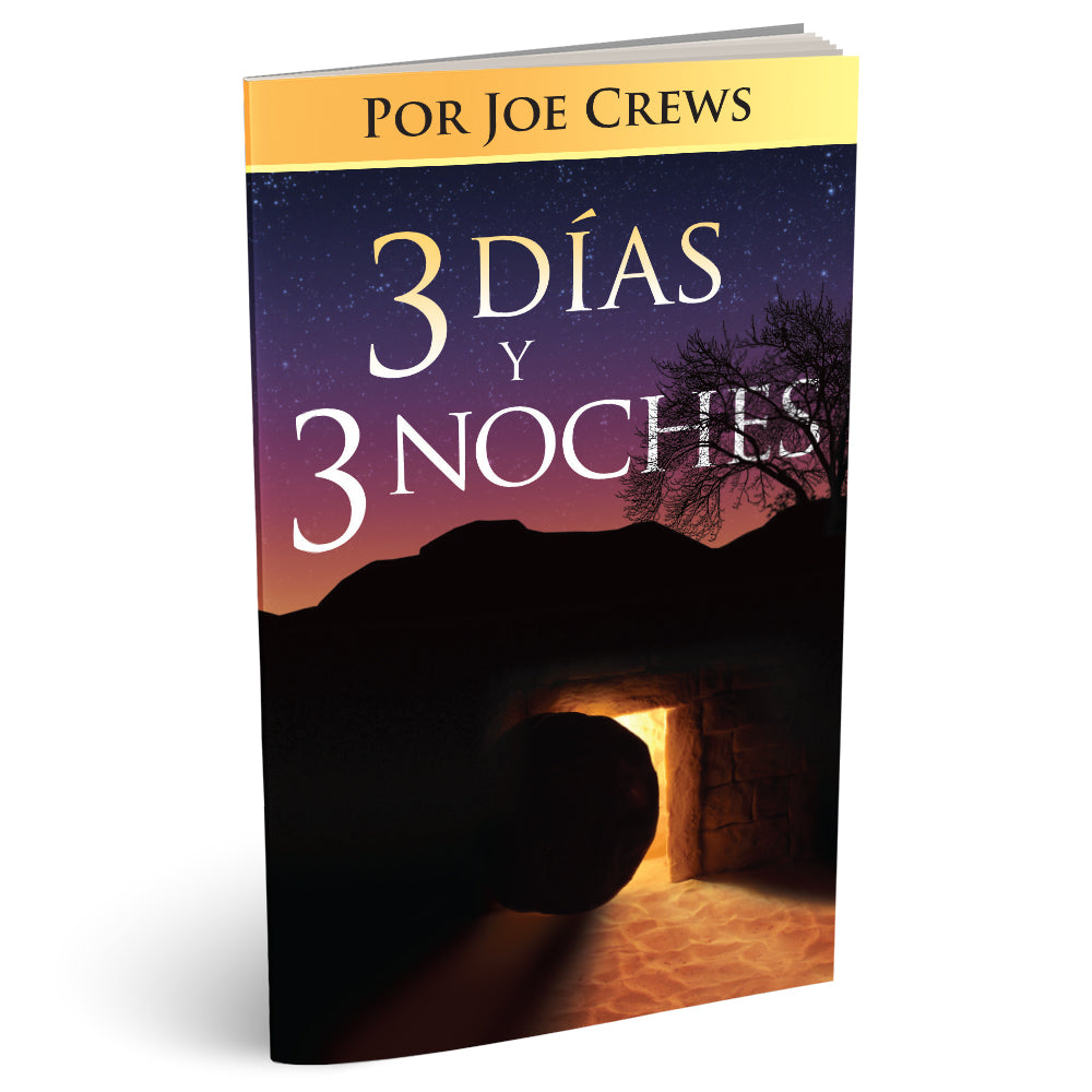 3 Días y 3 Noches (PB) by Joe Crews