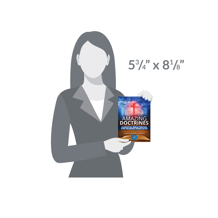 Amazing Doctrines Essential Bible Truths For Sharing Your Faith by Amazing Facts