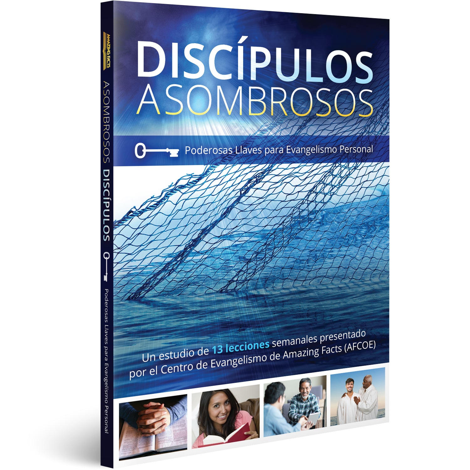 Discipulos Asombrosos (Amazing Disciples Spanish) by Amazing Facts