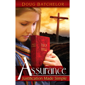Assurance: Justification Made Simple (PB) by Doug Batchelor