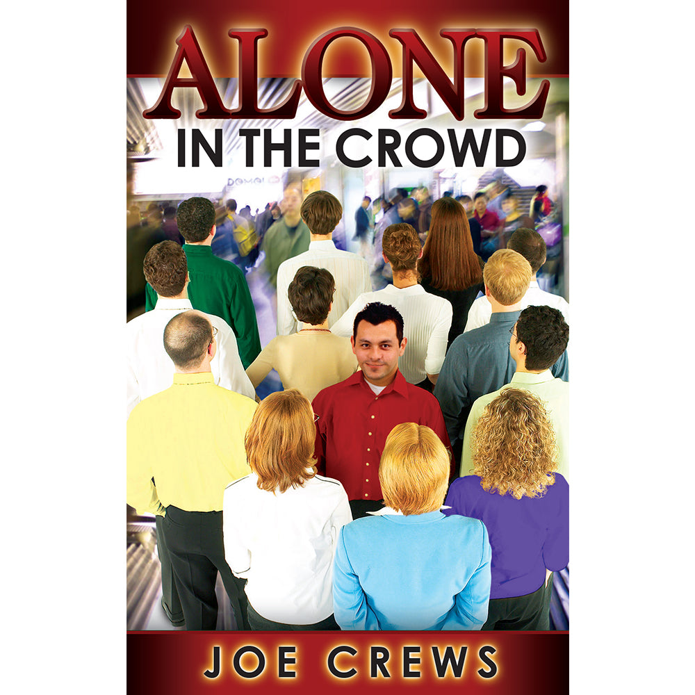Alone in The Crowd (PB) by Joe Crews