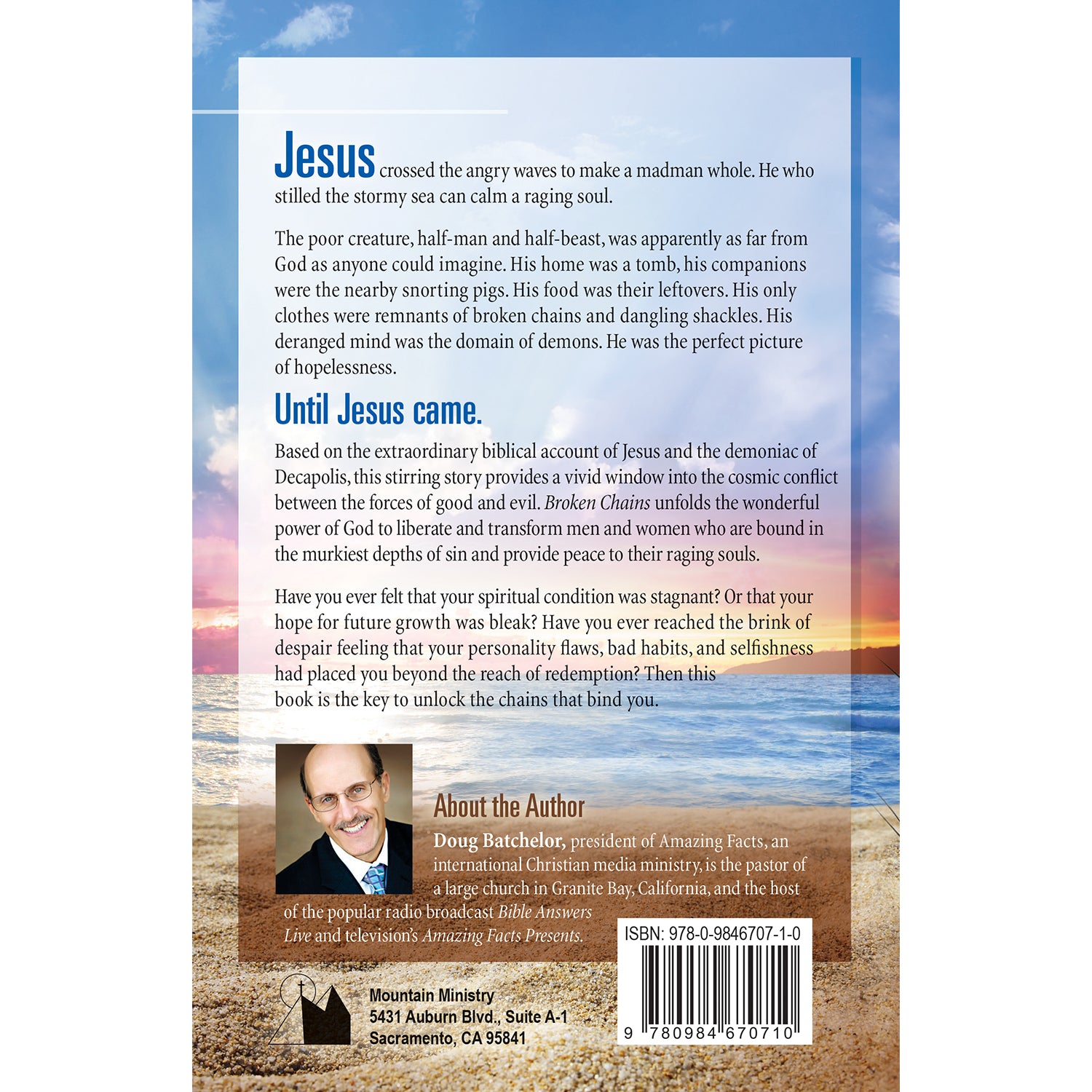 Broken Chains: Finding Peace for the Raging Soul