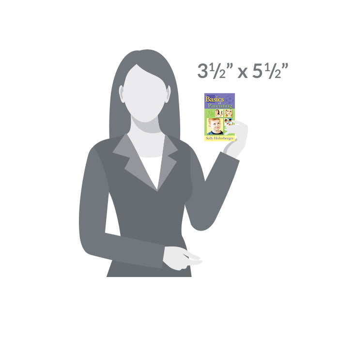 Basics of Parenting (PB) by Sally Hohnberger