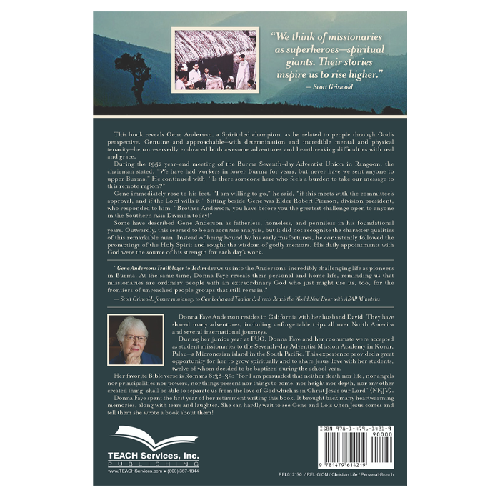 Gene Anderson: Trailblazer to Tedim by Donna Faye Anderson