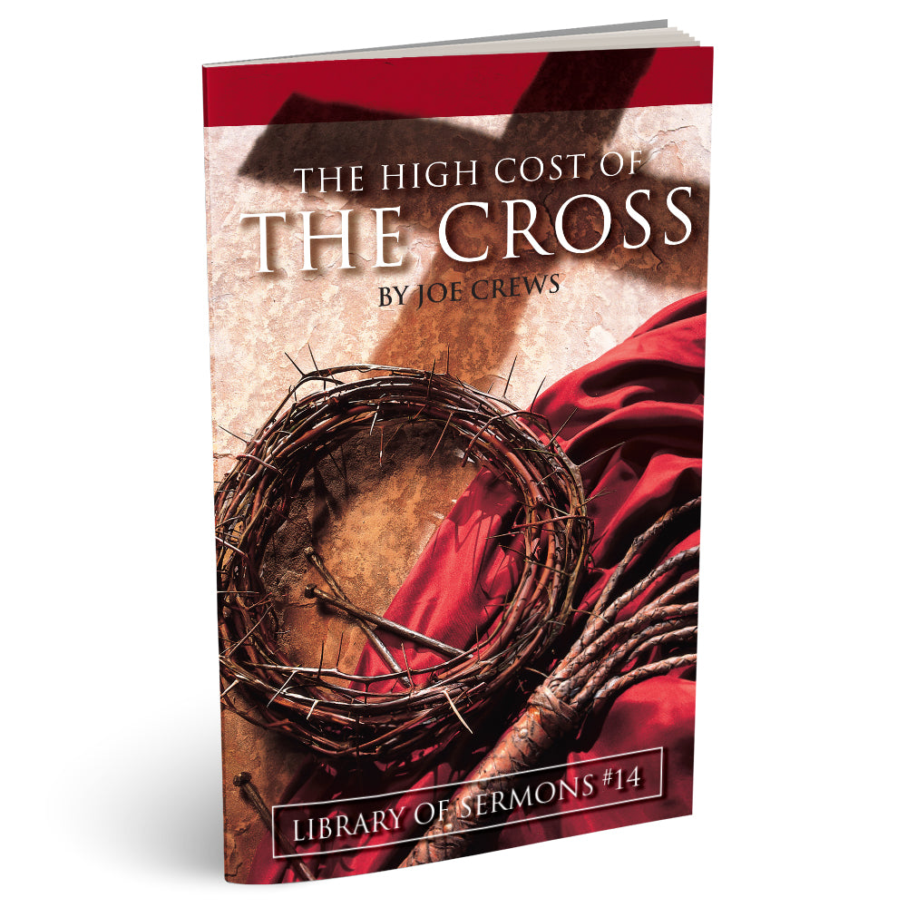 The High Cost of the Cross (PB) by Joe Crews