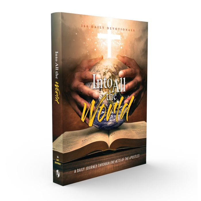 Into All the World Devotional - A Daily Journey through "Acts of the Apostles" by Ellen White
