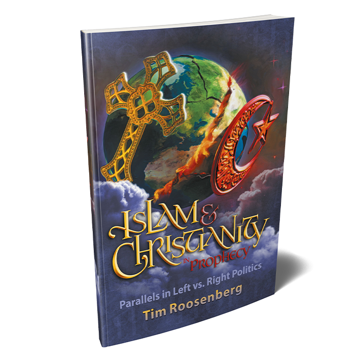 Islam & Christianity in Prophecy by Tim Roosenberg