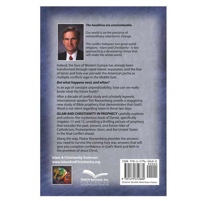 Islam & Christianity in Prophecy by Tim Roosenberg