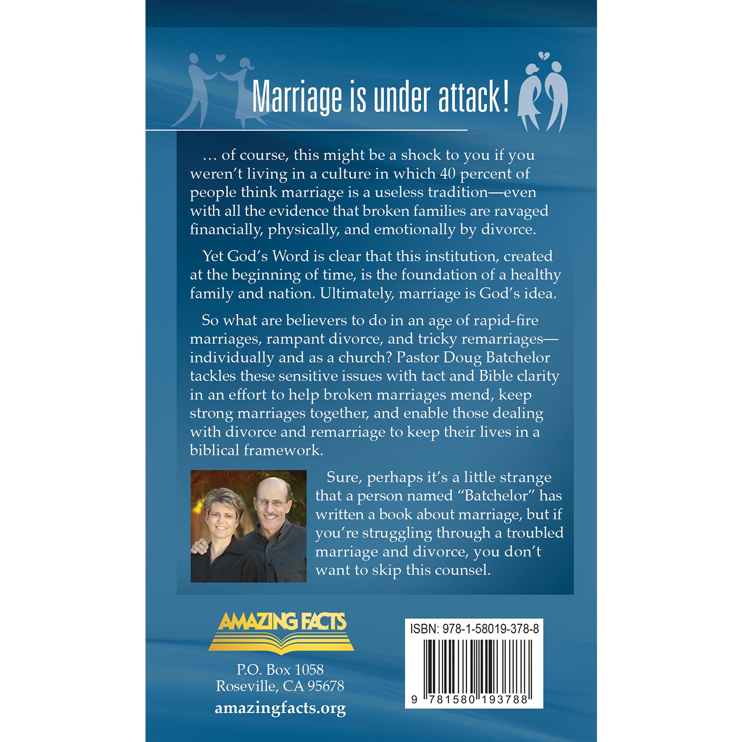 The Bible on Marriage, Divorce, & Remarriage by Doug Batchelor