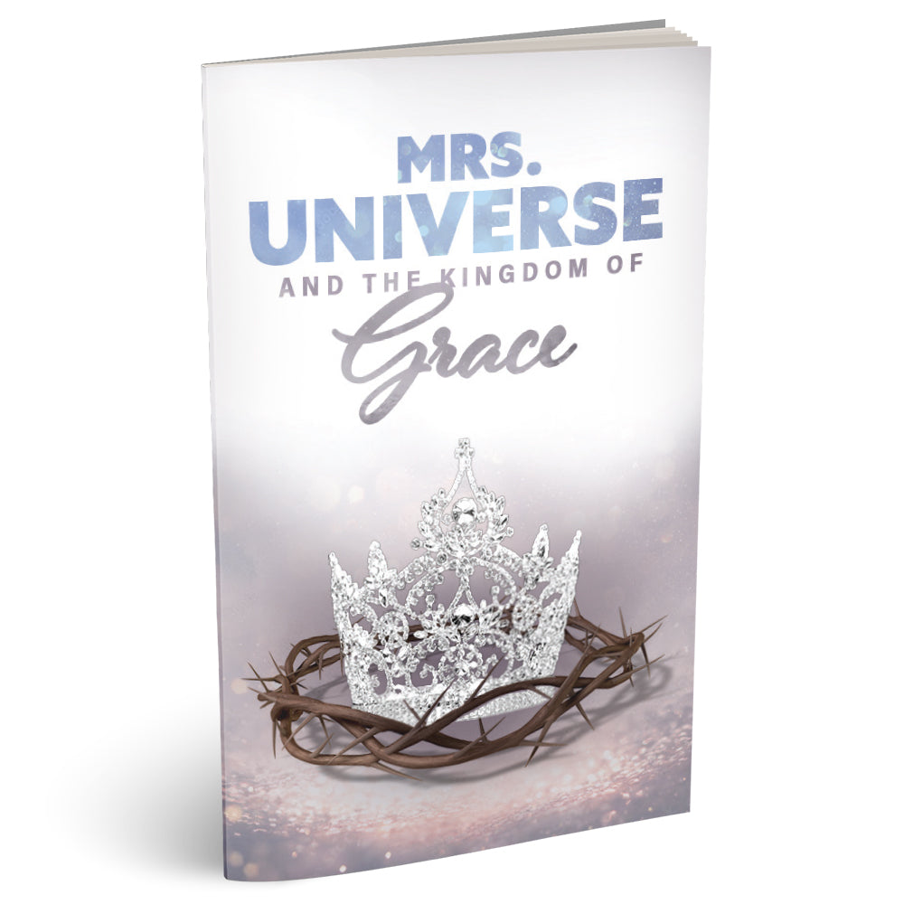 Clearance ~ Mrs. Universe and the Kingdom of Grace by Lynelle DeRoo