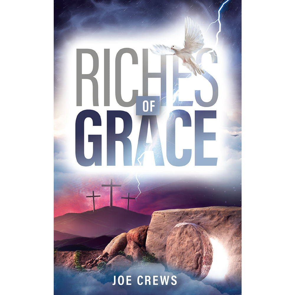 Riches of Grace (PB) by Joe Crews