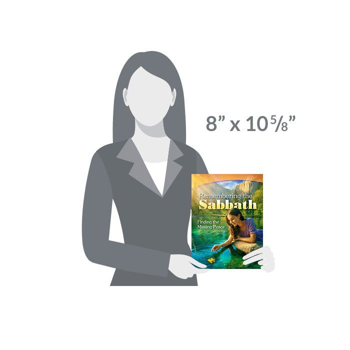 New Cover! Remembering the Sabbath: Finding the Missing Peace Magazine by Amazing Facts