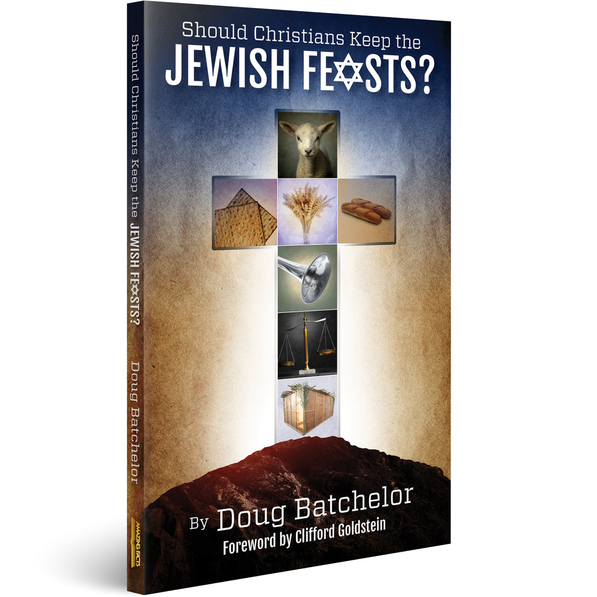 Should Christians Keep the Jewish Feasts? by Doug Batchelor