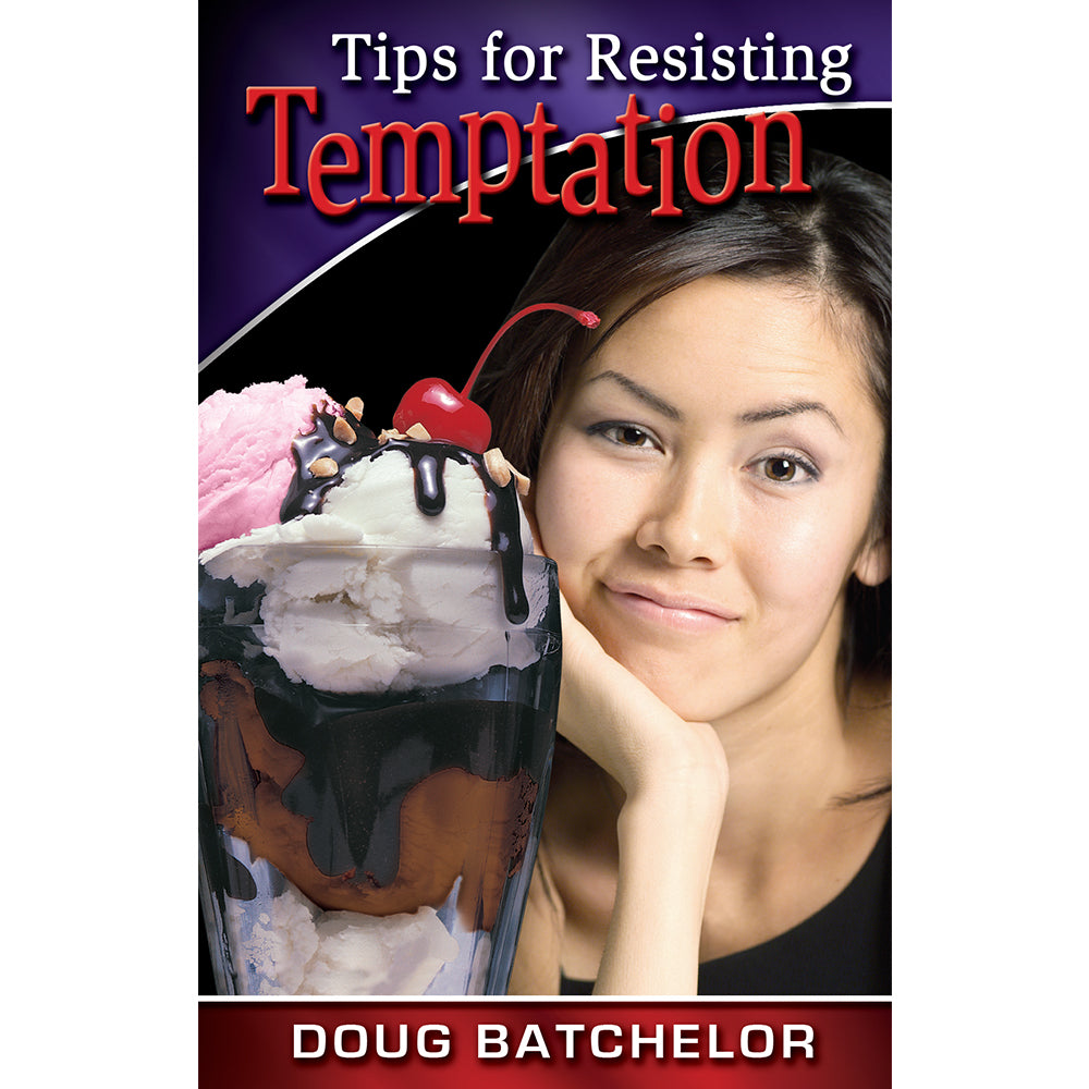 Tips For Resisting Temptation (PB) by Doug Batchelor