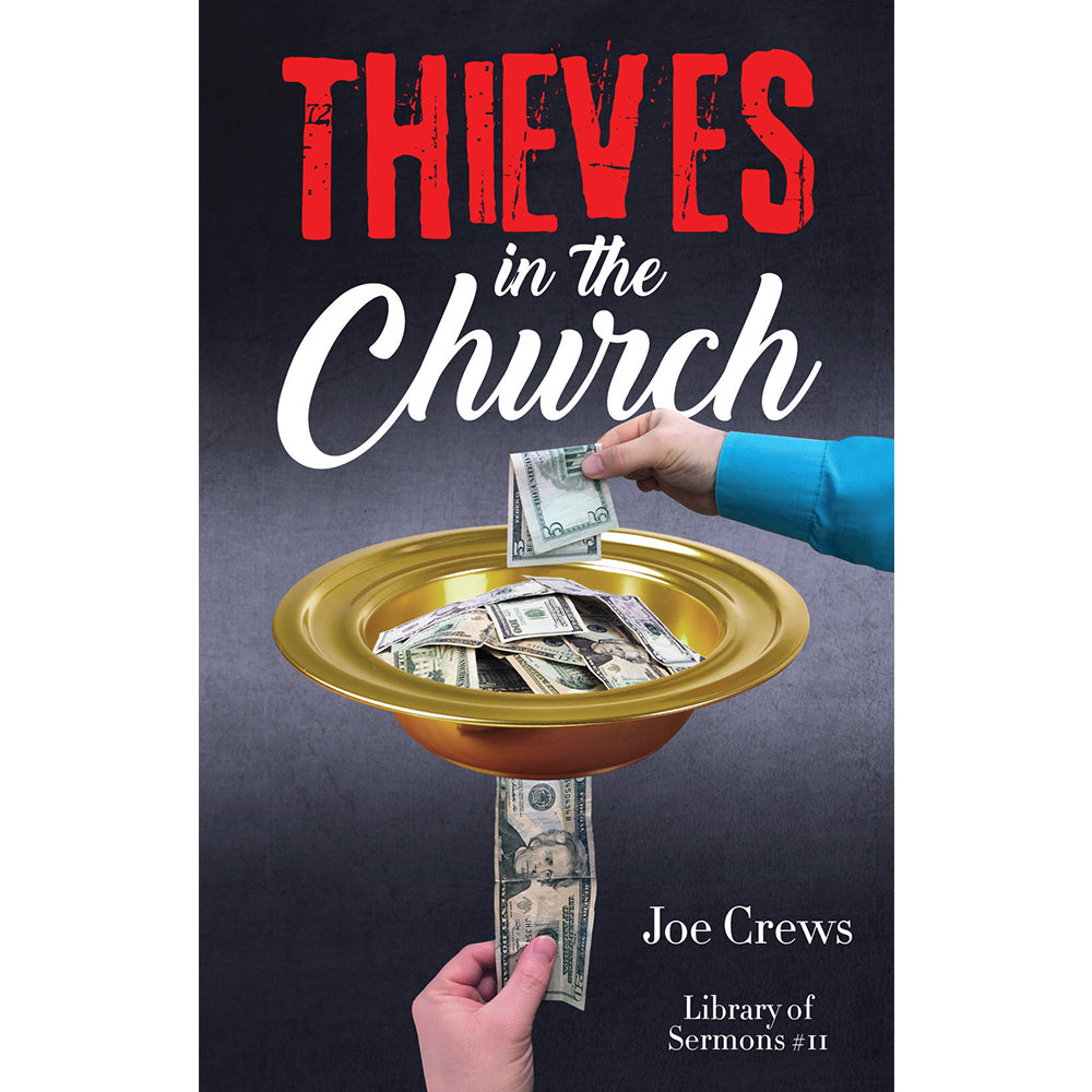 Thieves in The Church (PB) by Joe Crews