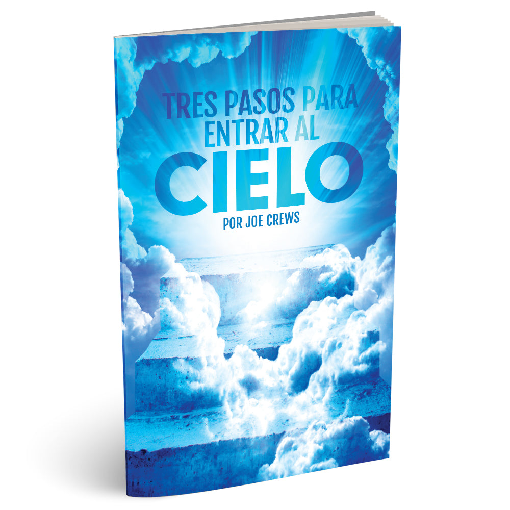 Tres Pasos Para Entrar Al Cielo (PB) by Joe Crews