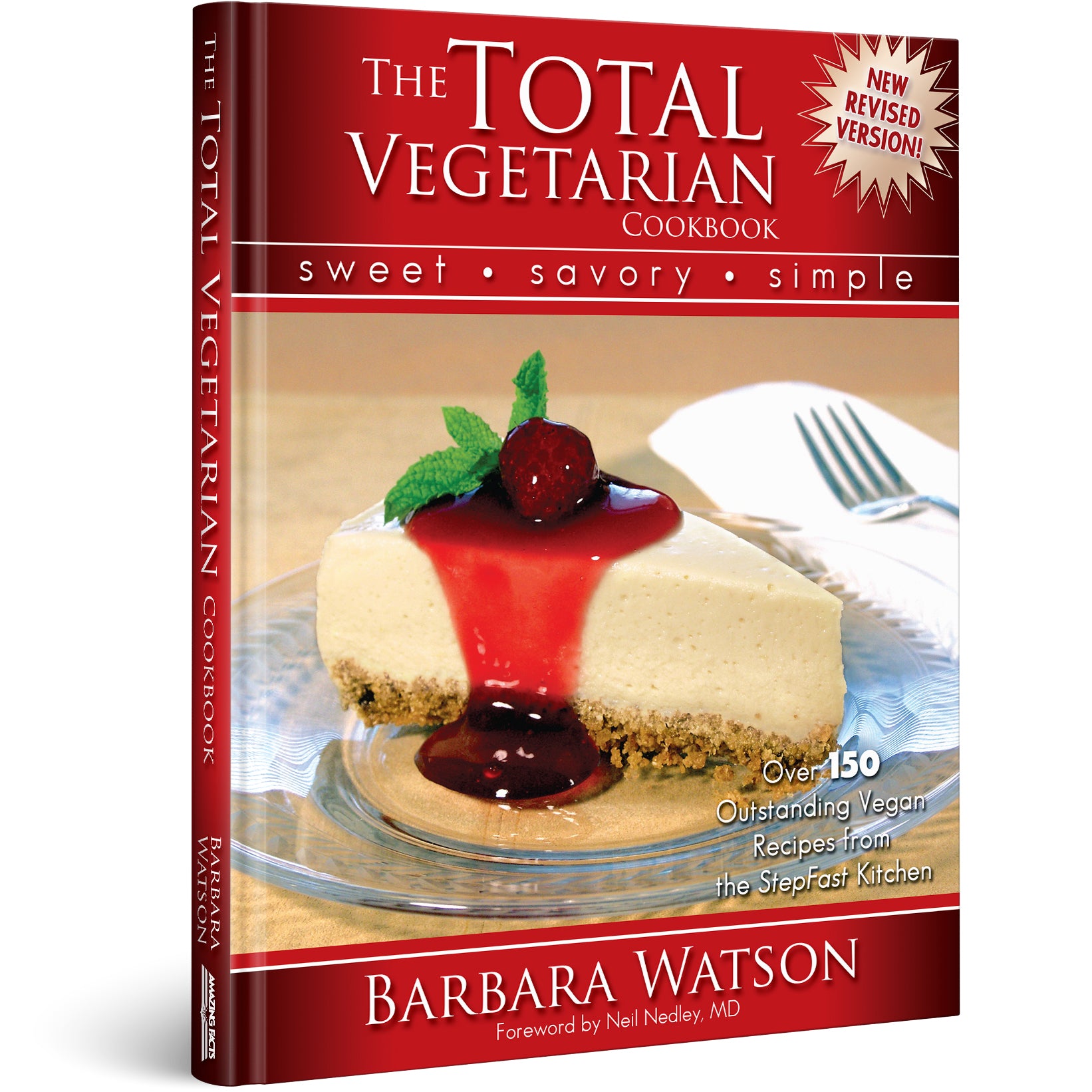 The Total Vegetarian Cookbook: Sweet - Savory - Simple Book (Hardcover) by Barbara Watson