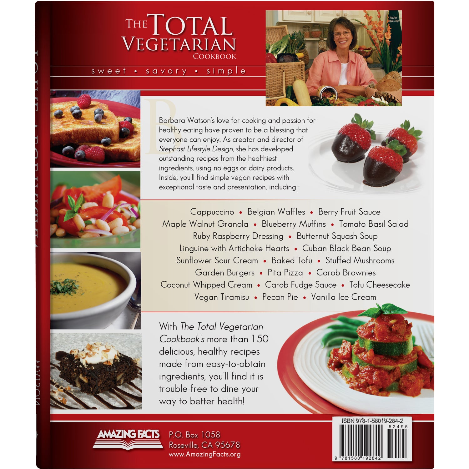 The Total Vegetarian Cookbook: Sweet - Savory - Simple Book (Hardcover) by Barbara Watson