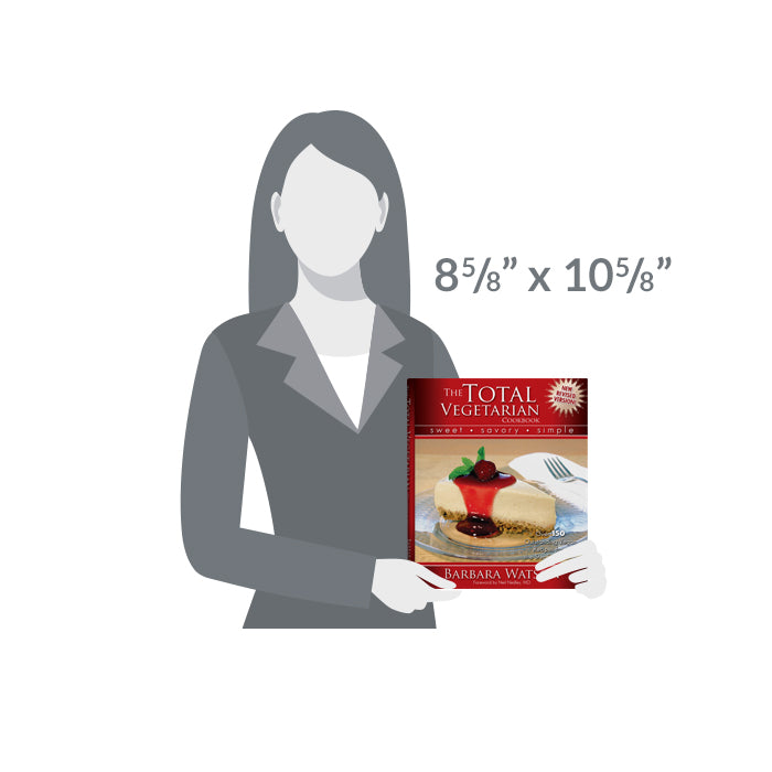 The Total Vegetarian Cookbook: Sweet - Savory - Simple Book (Hardcover) by Barbara Watson