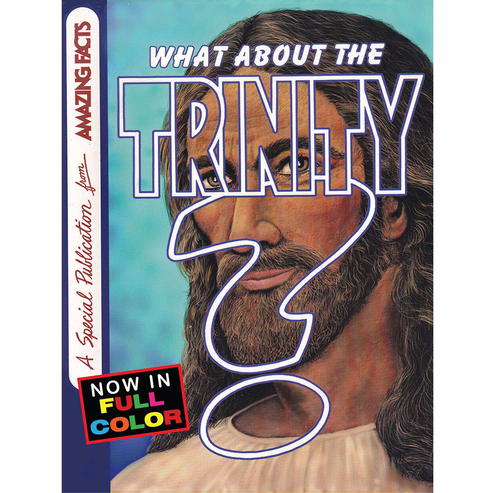 What About the Trinity? | Full-Color Edition! by Jim Pinkoski
