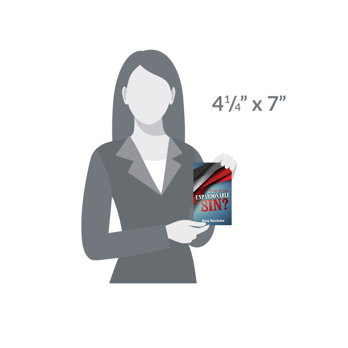 What Is the Unpardonable Sin? by Doug Batchelor