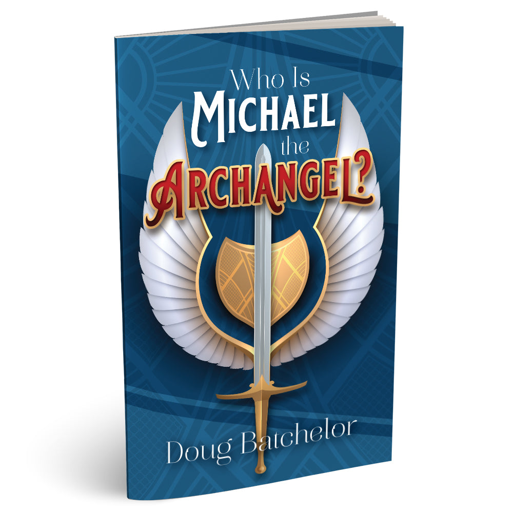 Who is Michael the Archangel? (PB) by Doug Batchelor