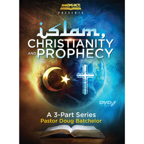 Islam, Christianity, and Prophecy by Pastor Doug