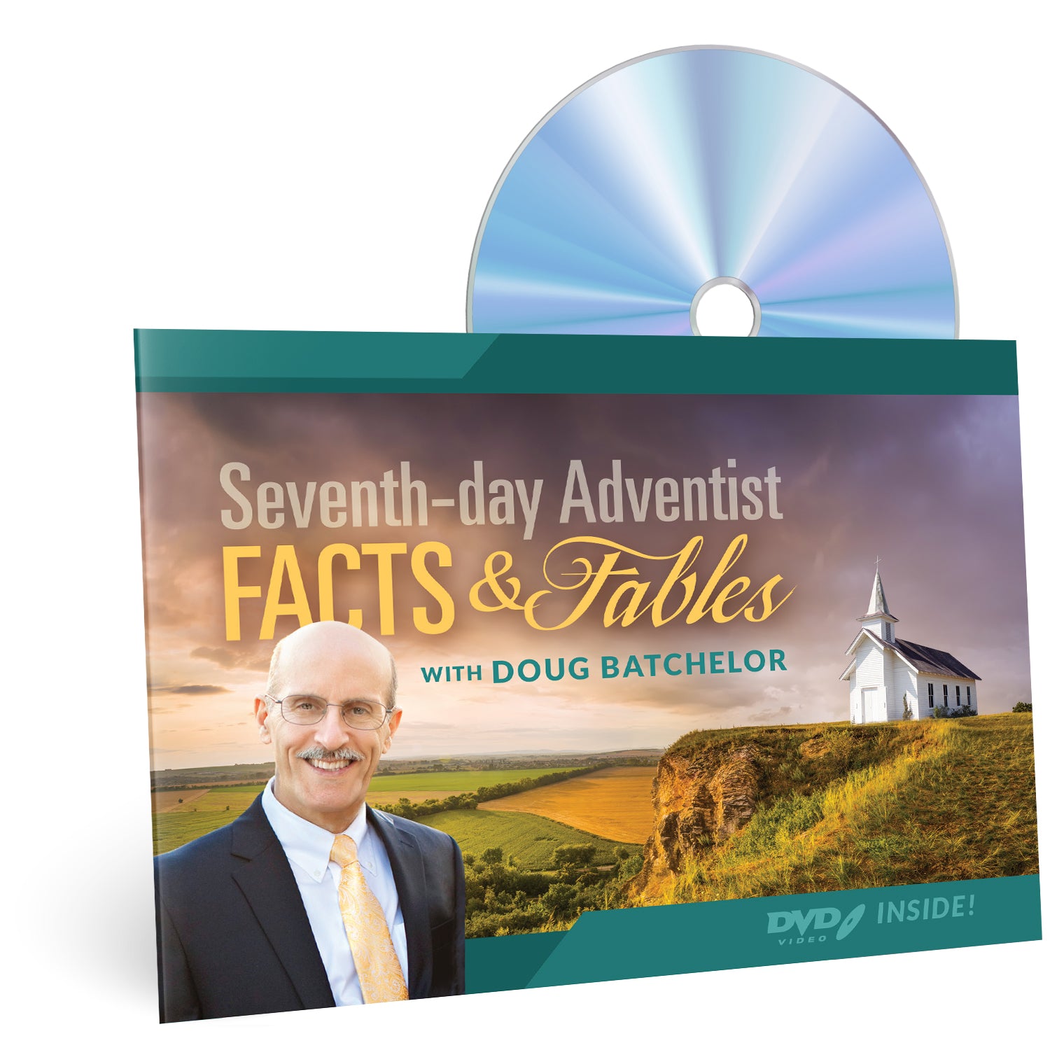 Seventh-day Adventist: Facts & Fables by Doug Batchelor