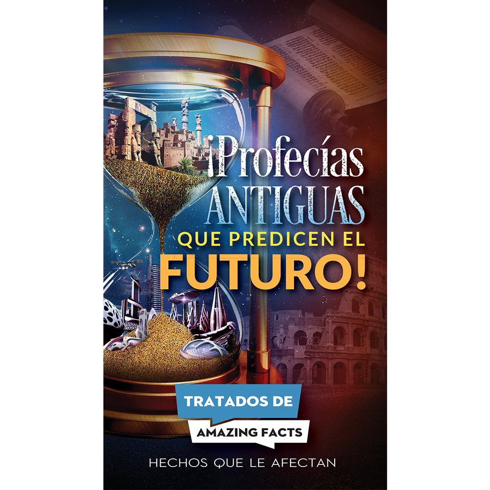 AFacts Tracts (100/pack): ¡Profecías Antiguas que Predicen el Futuro! by Amazing Facts