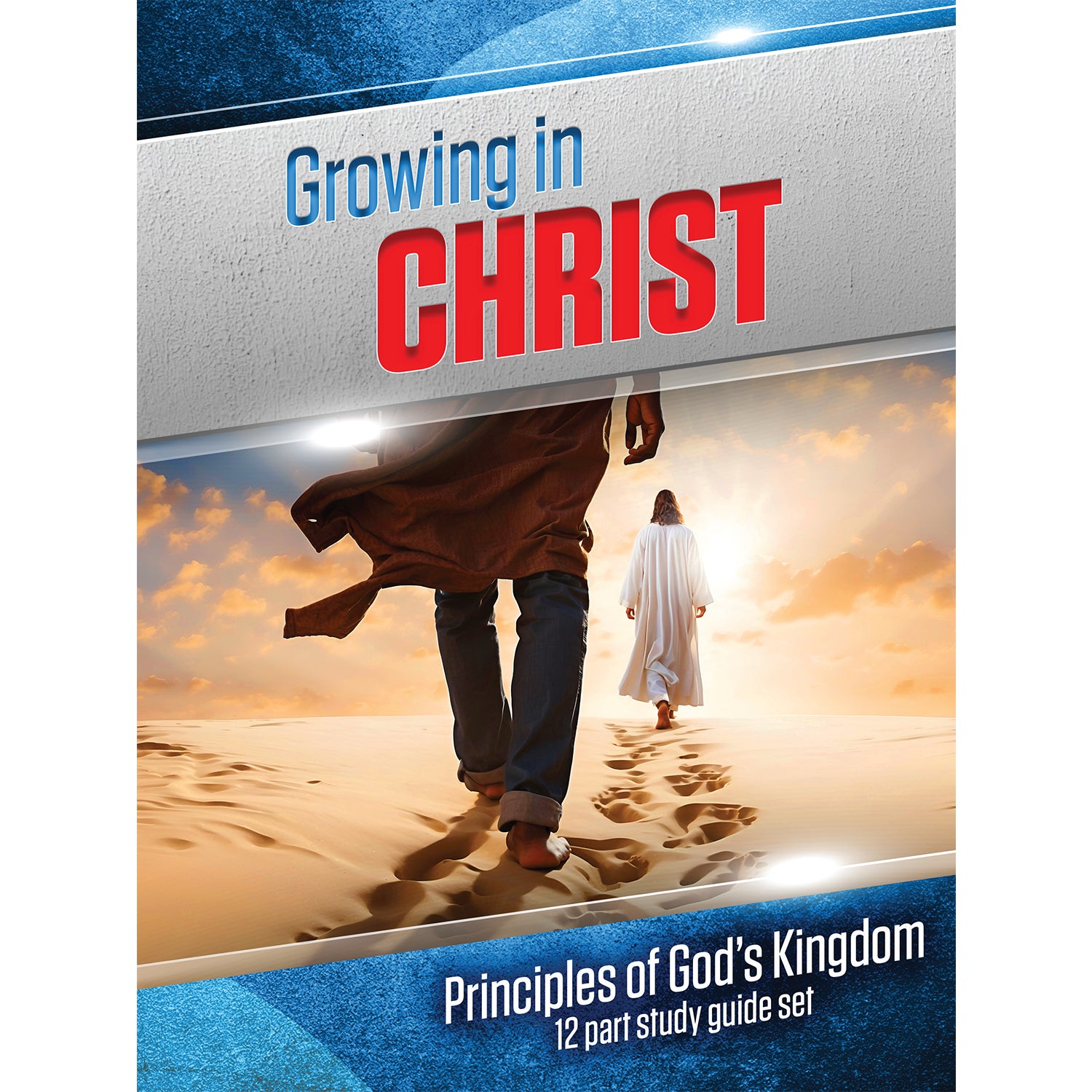 PRE-ORDER! Growing in Christ: Principles of God's Kingdom Study Guide Set by Amazing Facts