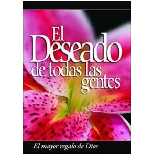 El Deseado De Todas Las Gentes (Desire of Ages Spanish) ASI Version by Pacific Press