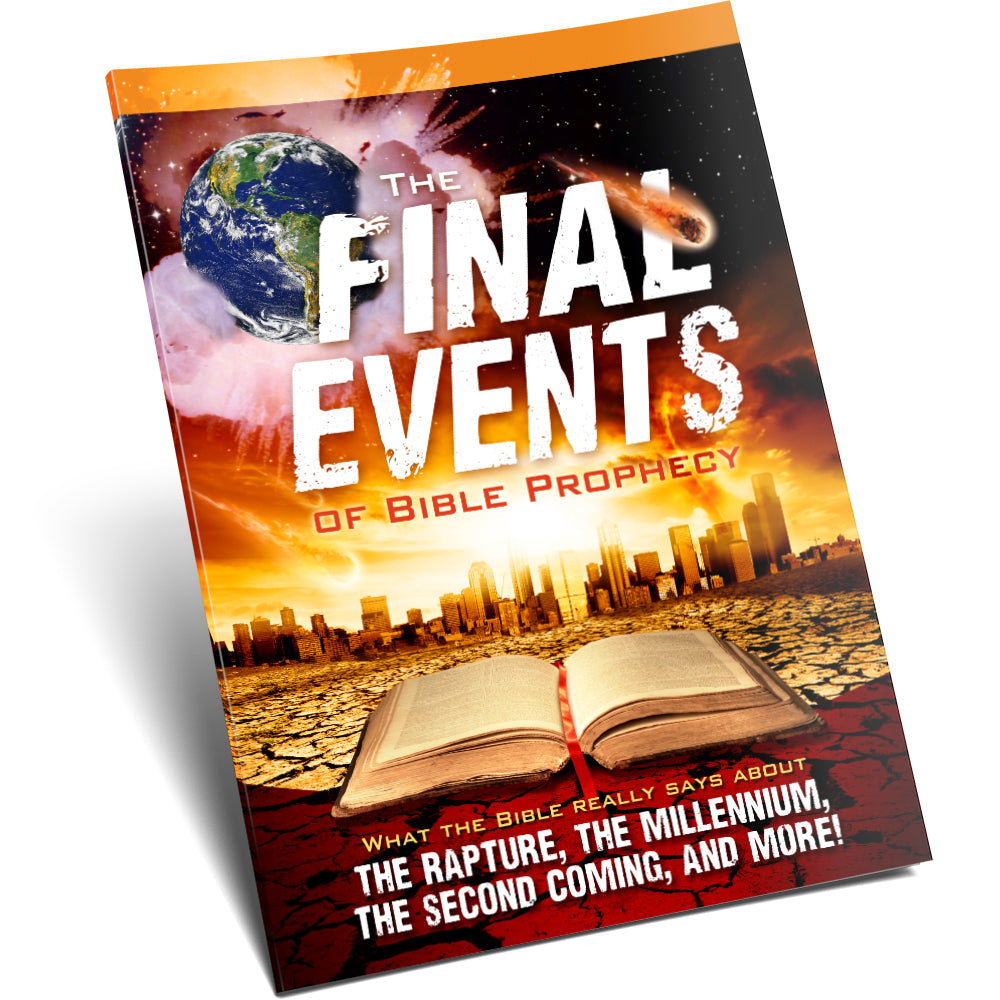 Final Events of Bible Prophecy Magazine by Amazing Facts