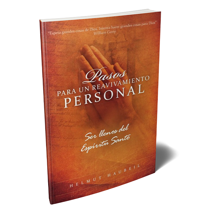 Pasos Para un Reavivamiento Personal (Steps to Personal Revival - Spanish) by Helmut Haubeil
