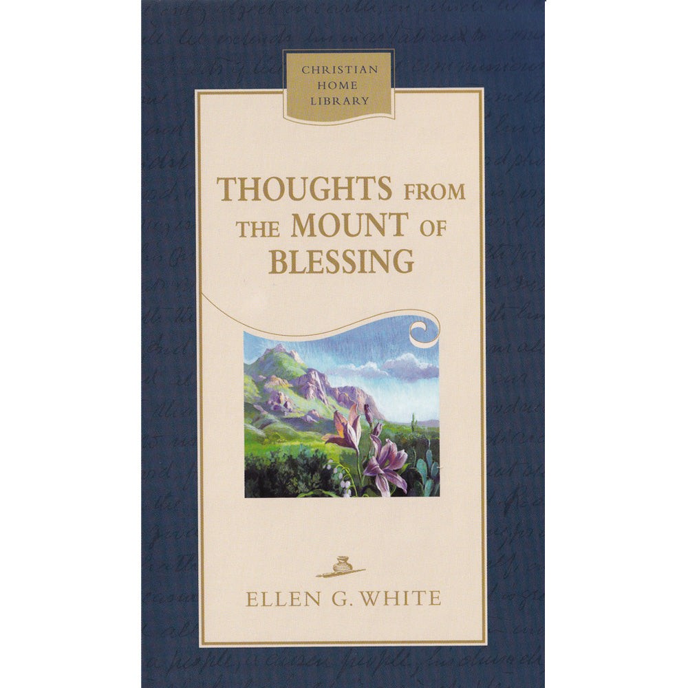 Thoughts From the Mount of Blessing (Hardback) by Ellen White