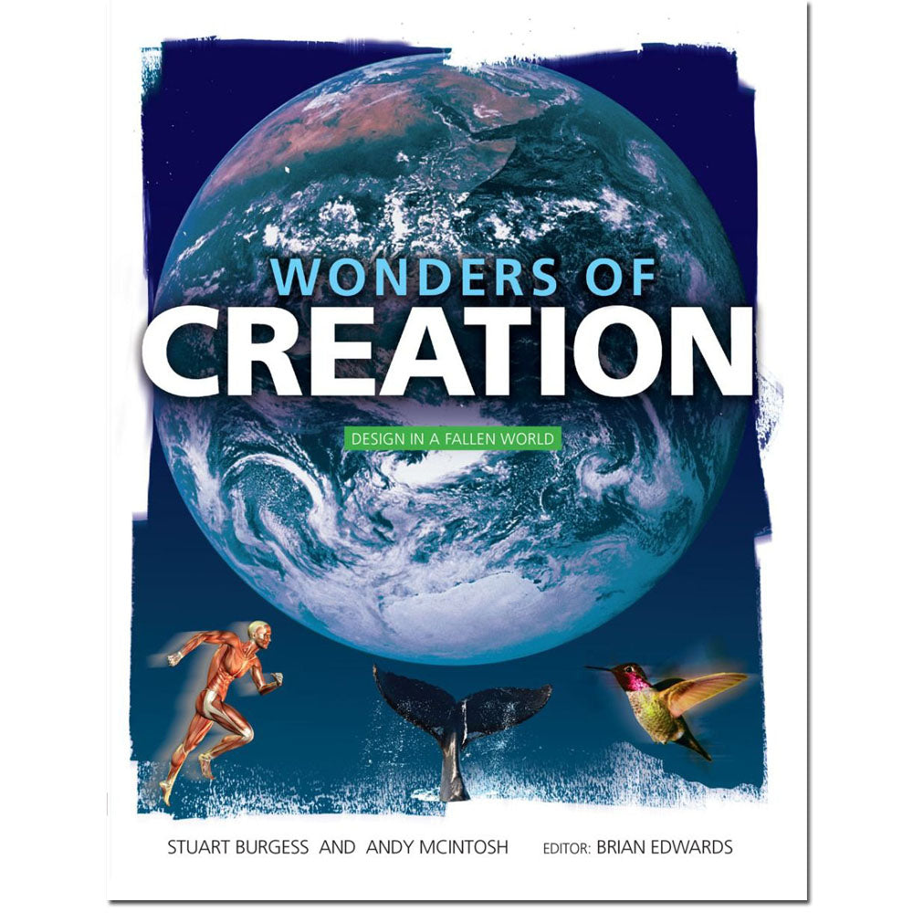 Wonders of Creation: Design in a Fallen World by New Leaf Publishing