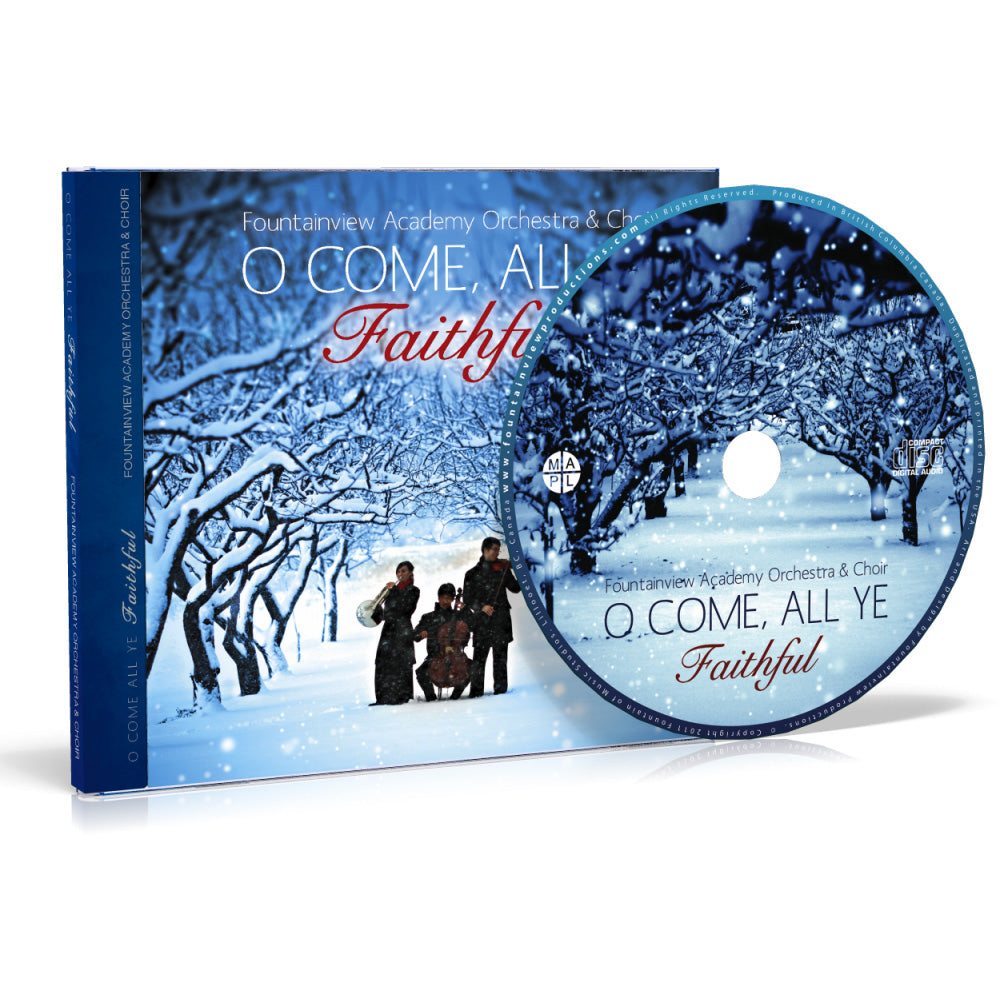 Clearance O Come All Ye Faithful by FountainView Academy