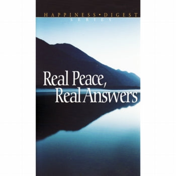 Real Peace,Real Answers by Pacific Press