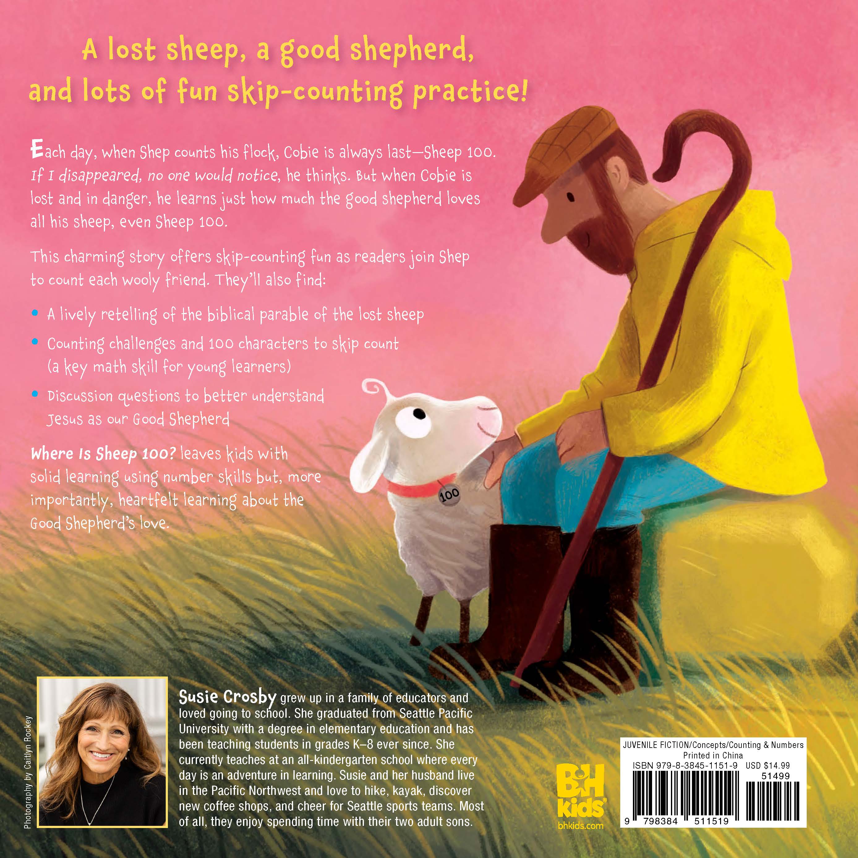 Where Is Sheep 100?: A Skip-Counting Story About the Good Shepherd's Love by Susie Crosby