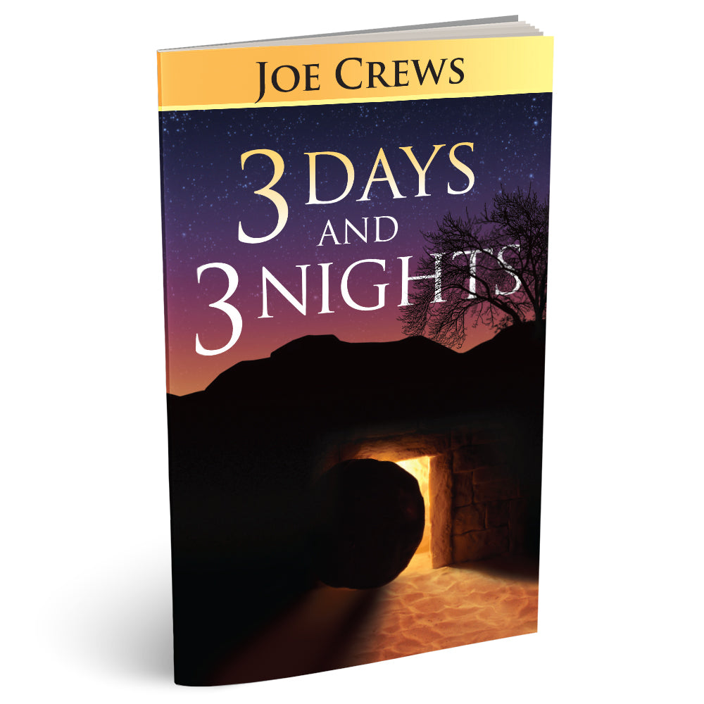 Three Days And Three Nights (PB) by Joe Crews