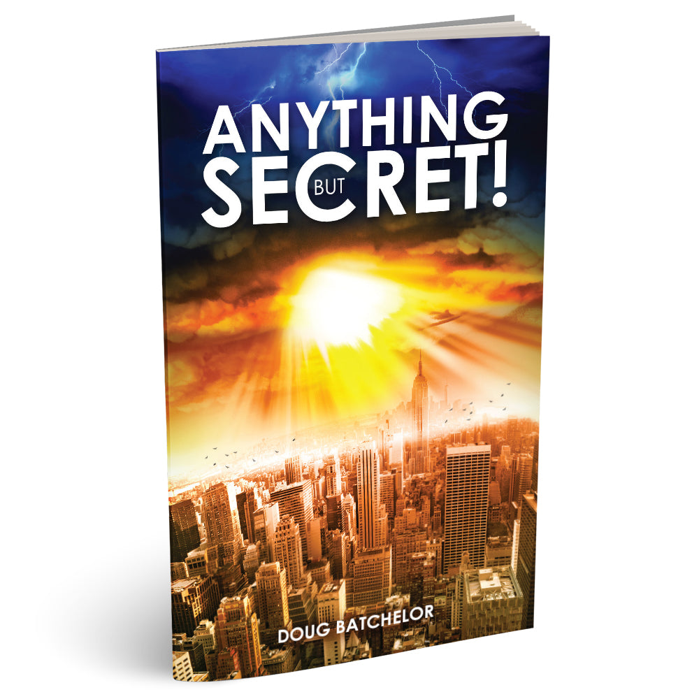 Anything But Secret (PB) by Doug Batchelor