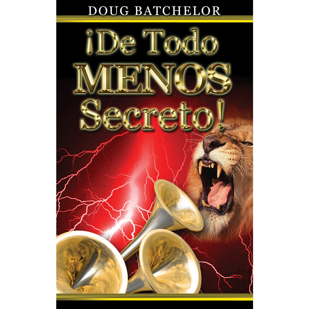 De Todo Menos Secreto (PB) by Doug Batchelor