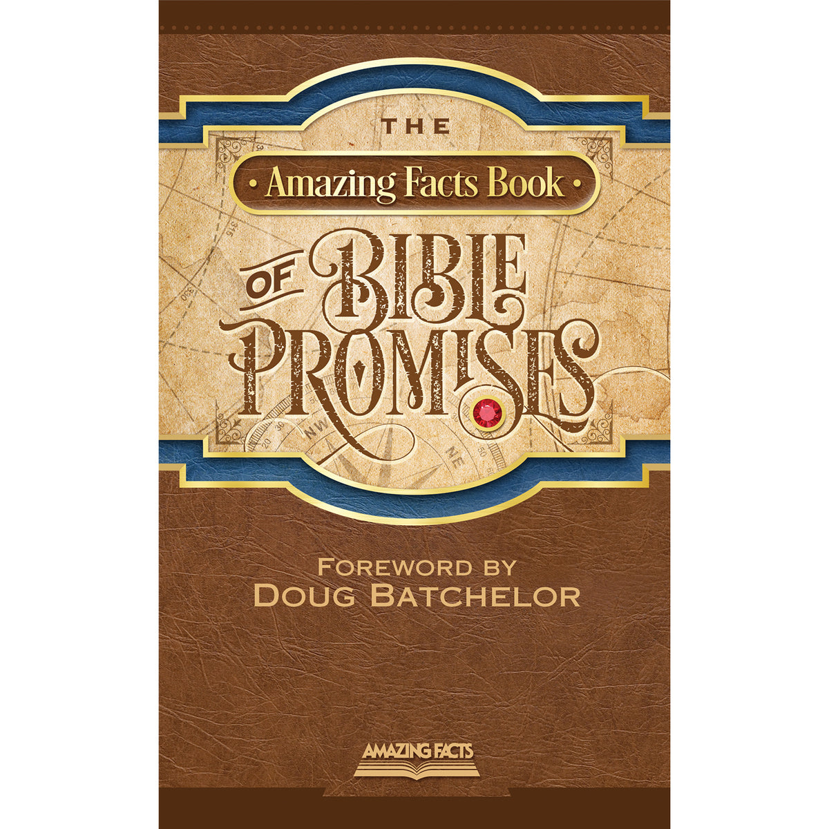 The  Amazing Facts Book of Bible Promises by Amazing Facts