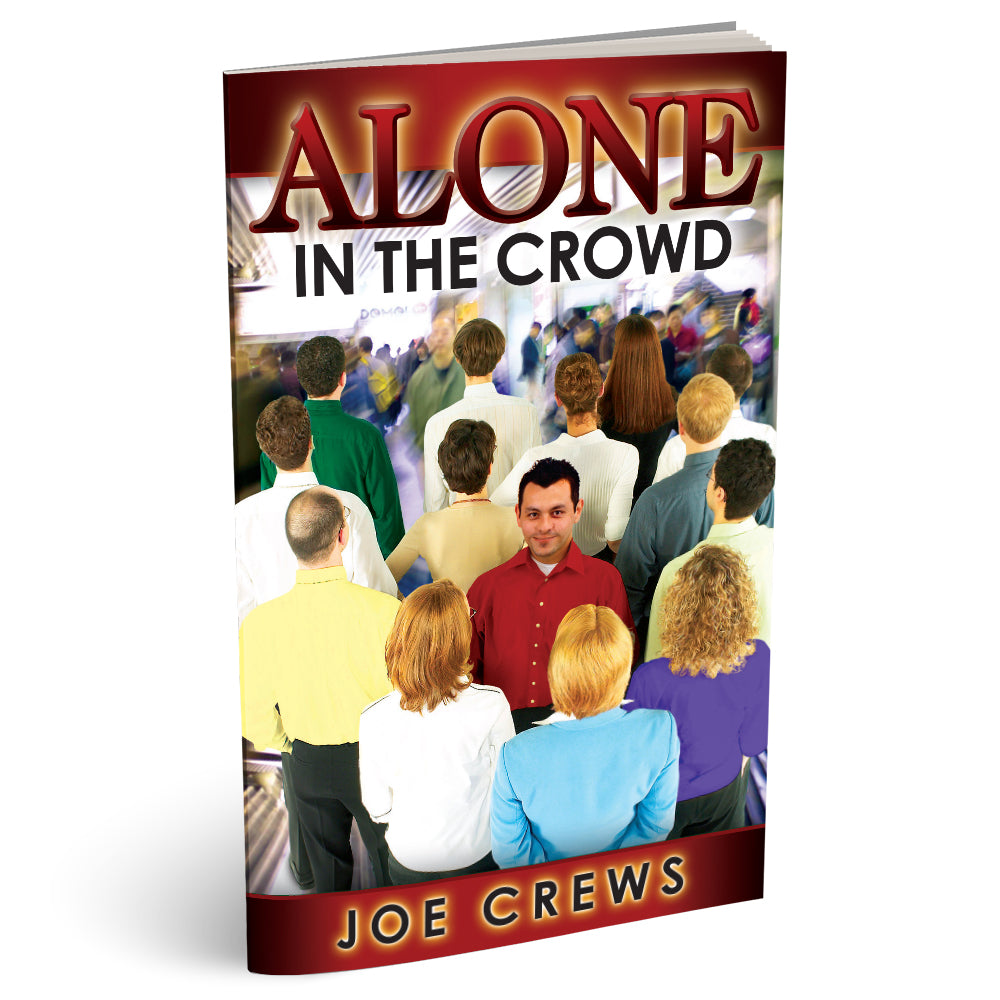Alone in The Crowd (PB) by Joe Crews