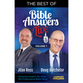 Best of Bible Answers Live Volume 1 by Doug Batchelor & Jean Ross