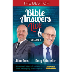 Best of Bible Answers Live Volume 2 by Doug Batchelor & Jean Ross