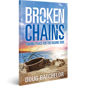 Broken Chains (Revised) by Doug Batchelor