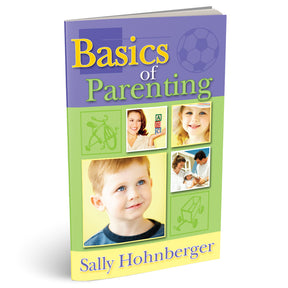 Basics of Parenting (PB) by Sally Hohnberger