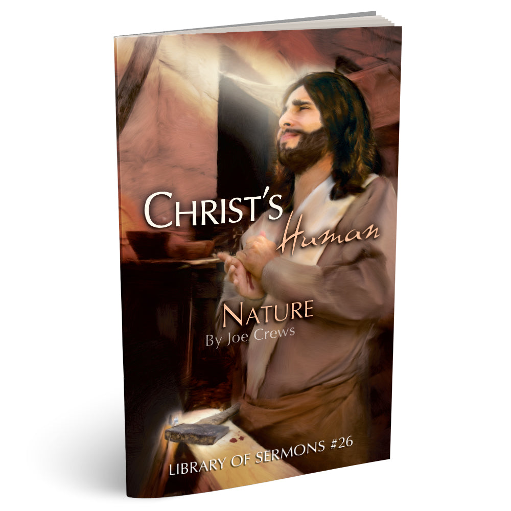 Christ's Human Nature (PB) by Joe Crews
