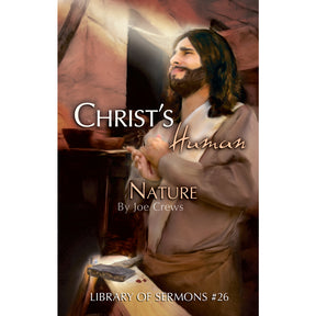 Christ's Human Nature (PB) by Joe Crews